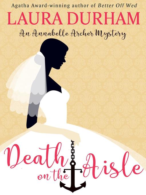 Title details for Death on the Aisle by Laura Durham - Available